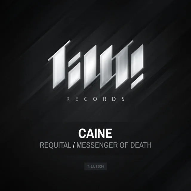 Cover: Caine - Requital / Messenger Of Death