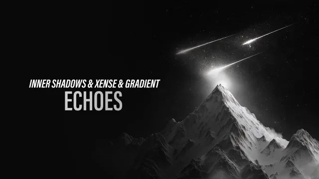 Cover: Inner Shadows & Xense & Gradient - Echoes