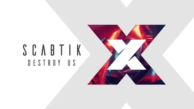 Cover: Scabtik - Destroy Us