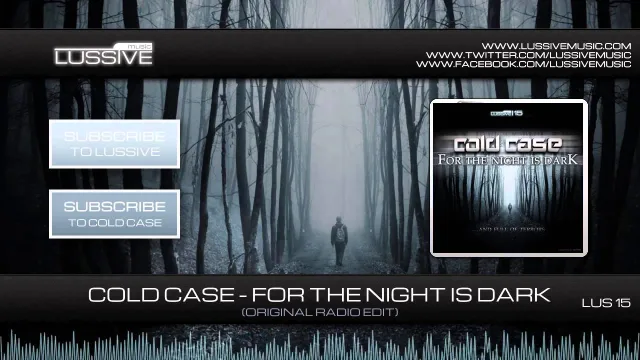 Cover: Cold Case - For The Night Is Dark