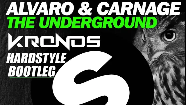 Cover: Alvaro & Carnage - The Underground (Kronos Hardstyle Bootleg)