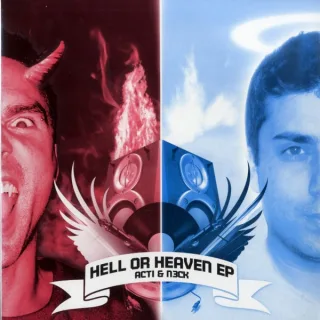 Cover: Acti & DJ N3ck - Hell Or Heaven EP