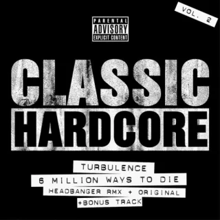 Cover: Turbulence - Classic Hardcore Vol. 2