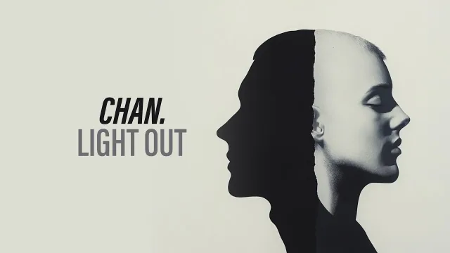 Cover: ChAn. - LIGHT OUT