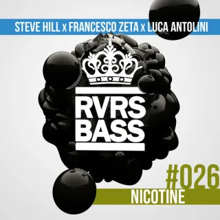 Cover: Steve Hill & Francesco Zeta & Luca Antolini DJ - Nicotine