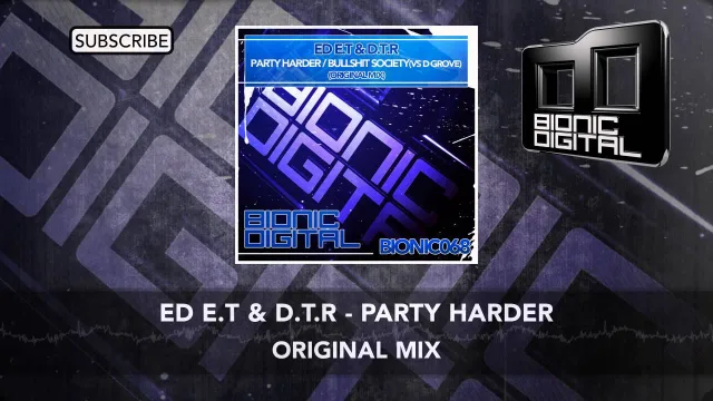 Cover: Ed E.T & D.T.R - Party Harder/Bullshit Society (vs D-Grove)