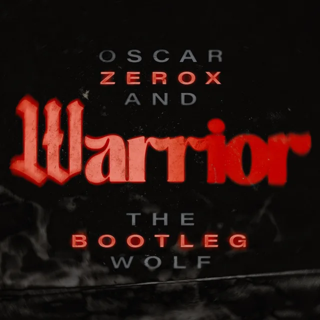 Cover: Oscar And The Wolf - Warrior (Zerox Bootleg)