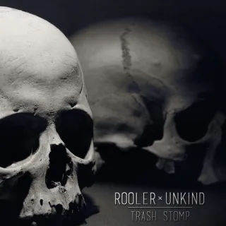 Cover: Rooler & Unkind - Trash Stomp