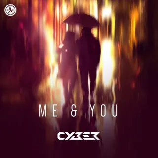 Cover: Cyber - Me & You