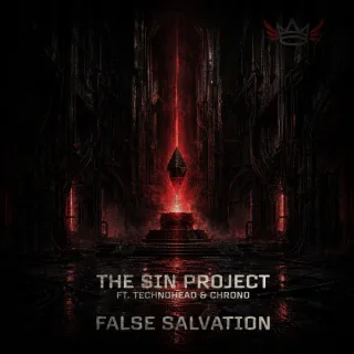 Cover: The Sin Project & Technohead & Chrono - False Salvation