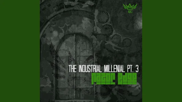 Cover: Razor Edge - The Industrial Millennial Pt. 3