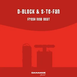 Cover: D-Block & S-te-Fan - Fresh New Beat