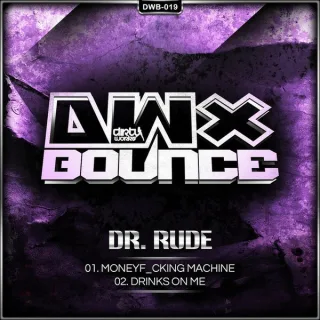 Cover: Dr Rude - Moneyf_cking Machine