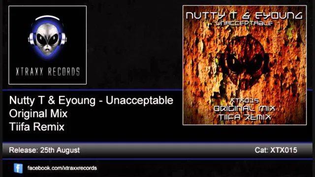 Cover: Nutty T & Eyoung - Unacceptable