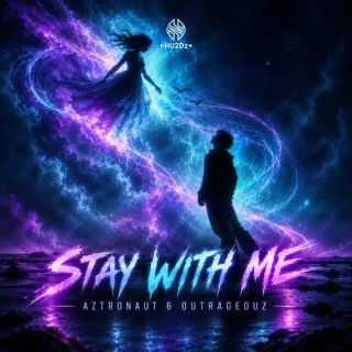 Cover: AZ tronaut & Outrageouz - Stay With Me