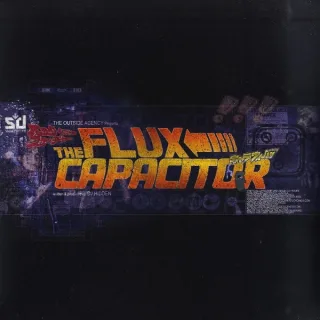 Cover: The Outside Agency - The Flux Capacitor / Destruction