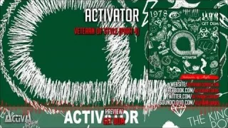 Cover: Activator - Veteran Of Style Volume 4