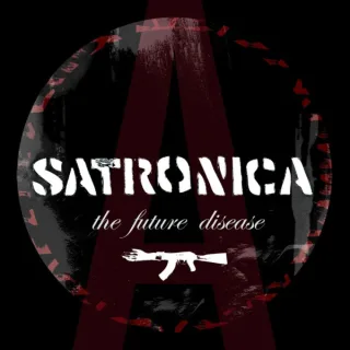 Cover: Satronica - The Future Disease