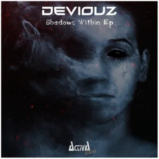 Cover: Deviouz - Shadows Within Ep