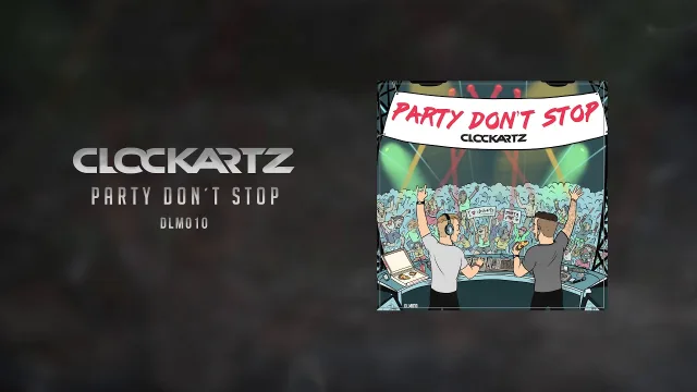 Cover: Clockartz - Party Don't Stop