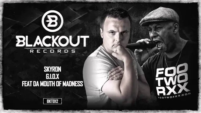 Cover: Skyron feat Da Mouth Of Madness - G.I.O.X - BKT012
