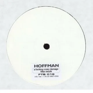 Cover: Hoffman - A Fucking Crazy Damage