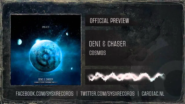 Cover: Deni & Chaser - Cosmos / Elevate Your Mind (Part II)