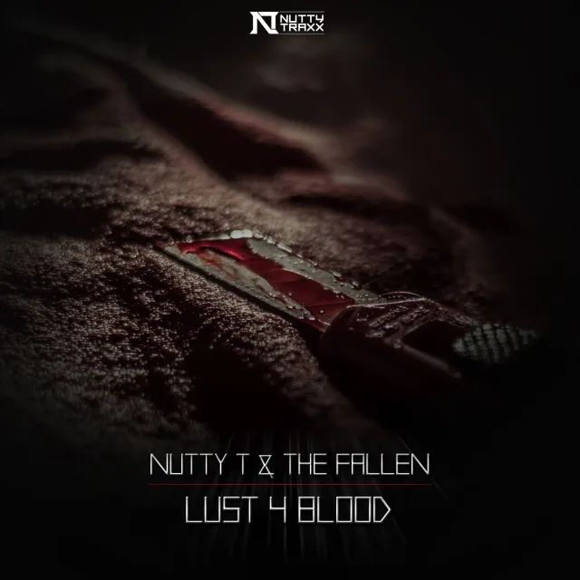 Cover: Nutty T & The Fallen - Lust 4 Blood