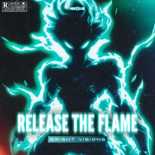 Cover: Bright Visions - Release The Flame