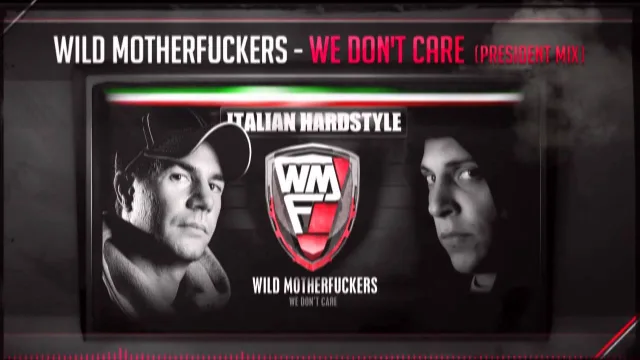 Cover: Wild Motherfuckers - We Don't Care