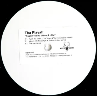 Cover: Tha Playah - Fuckin' Weird Titties & Clits