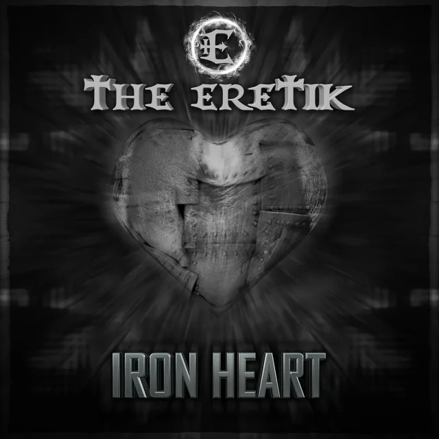 Cover: The Eretik - Iron Heart