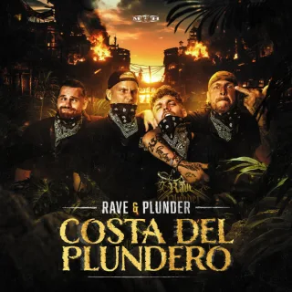 Cover: Rave & Plunder - Costa Del Plundero