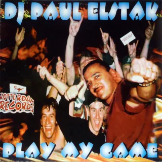 Cover: Paul Elstak - Play My Game