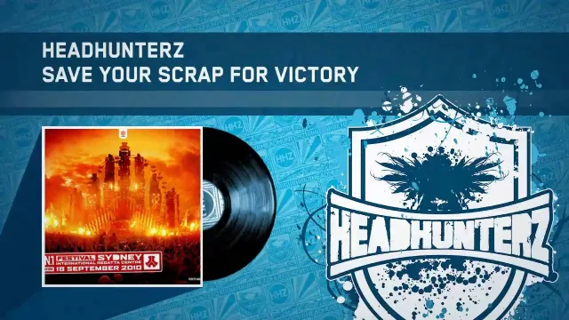 Cover: Headhunterz - Save Your Scrap For Victory