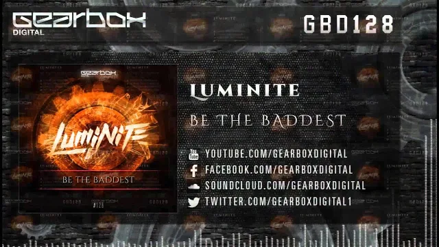 Cover: Luminite - Be The Baddest