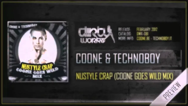 Cover: Coone & Technoboy - Nustyle Crap (Coone Goes Wild Mix) / (TBY Goes Crazy Mix)