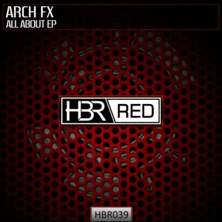 Cover: Arch FX - All About EP