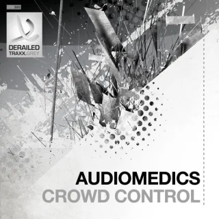 Cover: Audiomedics - Crowd Control