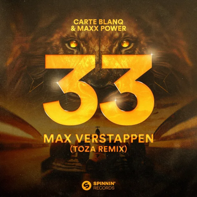Cover: Carte Blanq & Maxx Power - 33 Max Verstappen (TOZA Remix)