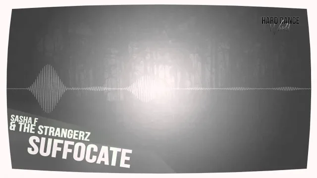 Cover: Sasha F & The Strangerz - Suffocate