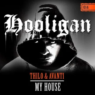 Cover: Thilo & Evanti - My House