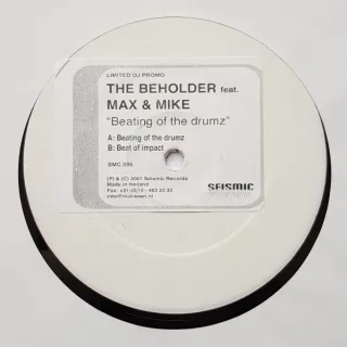 Cover: The Beholder & Max Enforcer & Mike Impulz - Beating Of The Drumz