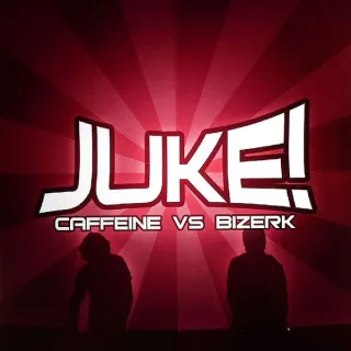 Cover: Caffeine & Bizerk - Juke!