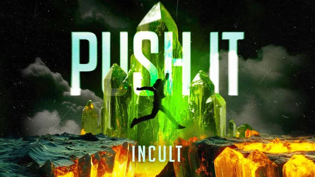 Cover: Incult - Push It