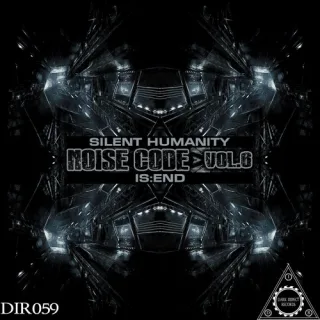 Cover: Silent Humanity vs Is:end - Noise Code Vol. 6