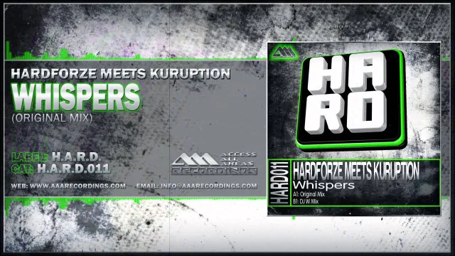 Cover: Hardforze meets Kuruption - Whispers (H.A.R.D.011)