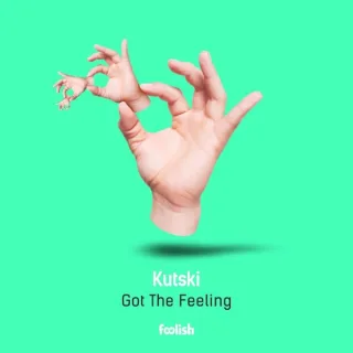 Cover: Kutski - Got The Feeling