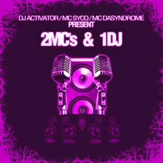 Cover: Activator - 2MC's & 1DJ