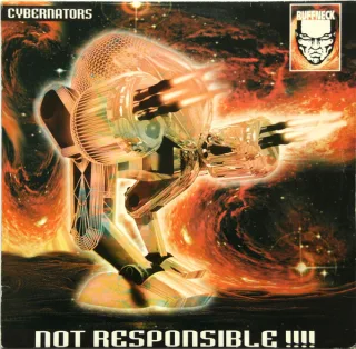 Cover: Cybernators - Not Responsible !!!!